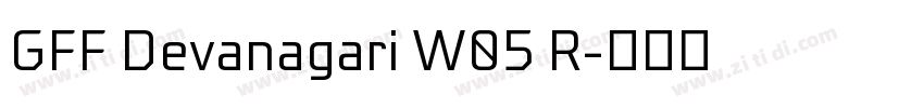 GFF Devanagari W05 R字体转换